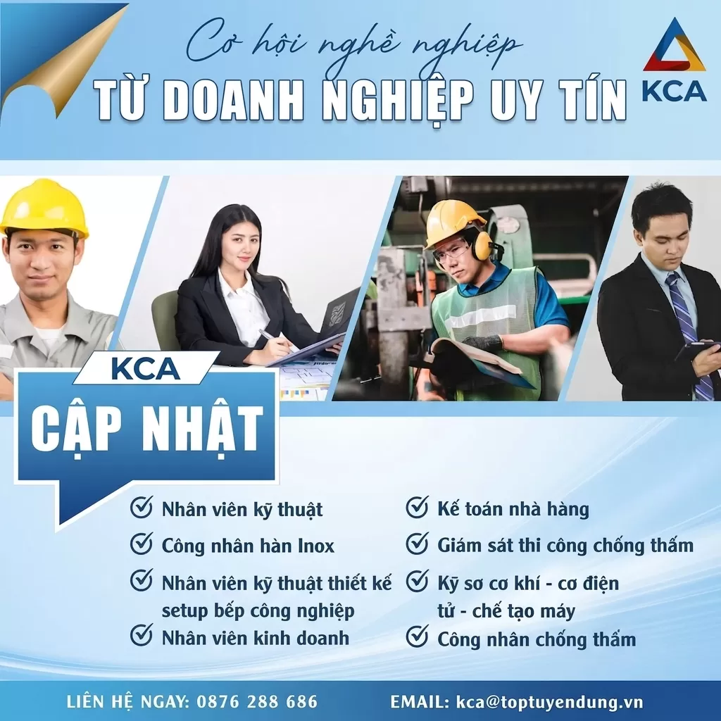 KCA - CƠ HỘI NGHỀ NGHIỆP DÀNH CHO ỨNG VIÊN TÀI NĂNG & TẬN TÂM
