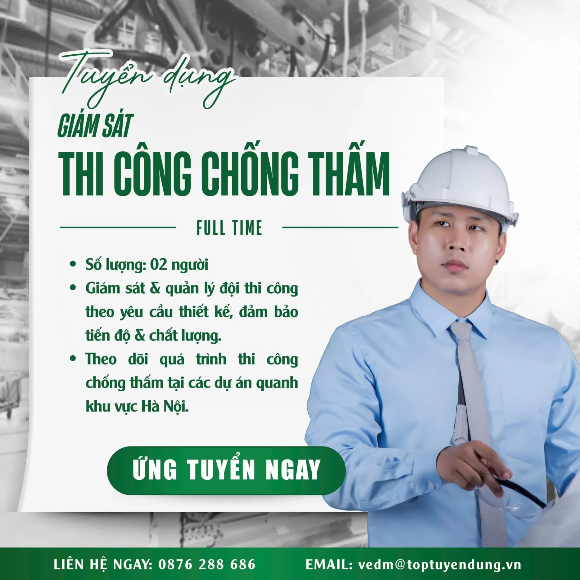 VEDM - CƠ HỘI NGHỀ NGHIỆP DÀNH CHO ỨNG VIÊN KỸ THUẬT & THI CÔNG